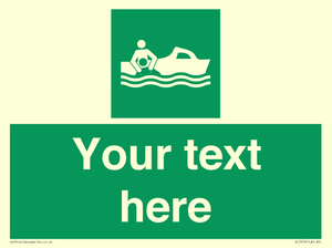 Custom sign safe condition Rescue boat